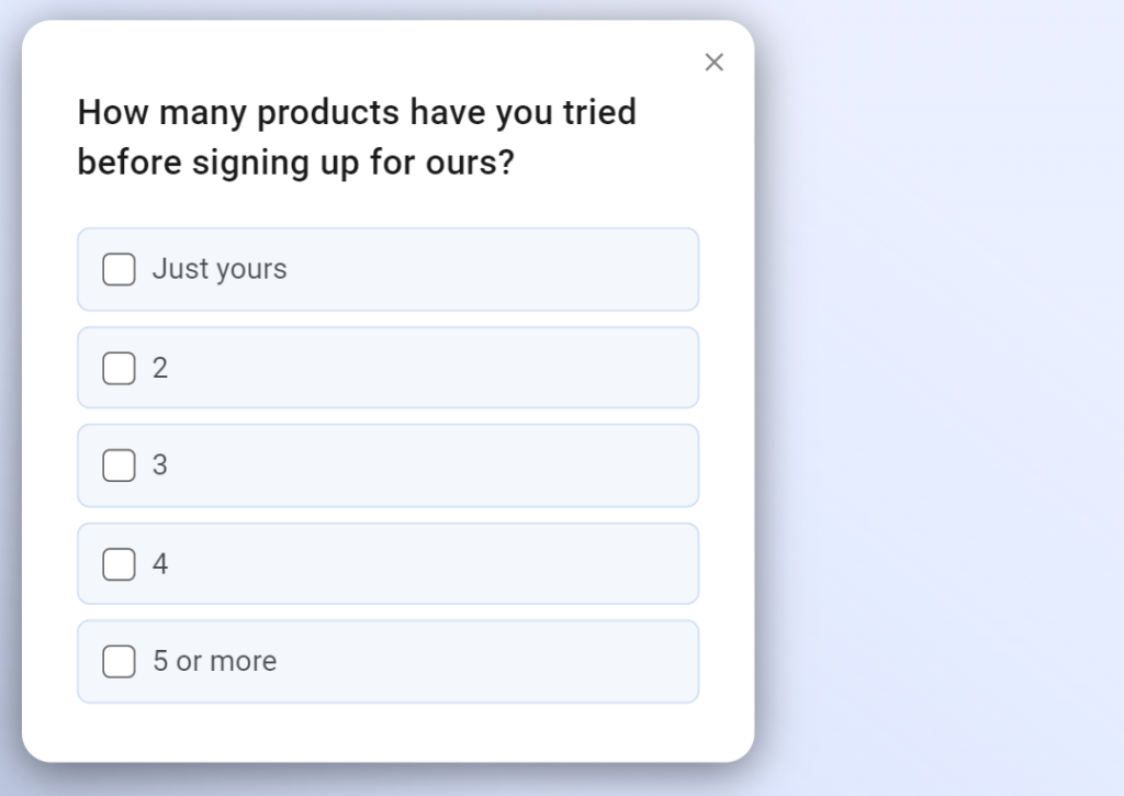 Customer onboarding survey question 1.