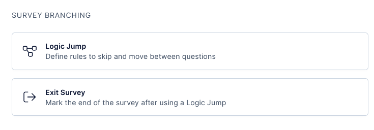 Adding survey logic to a survey.